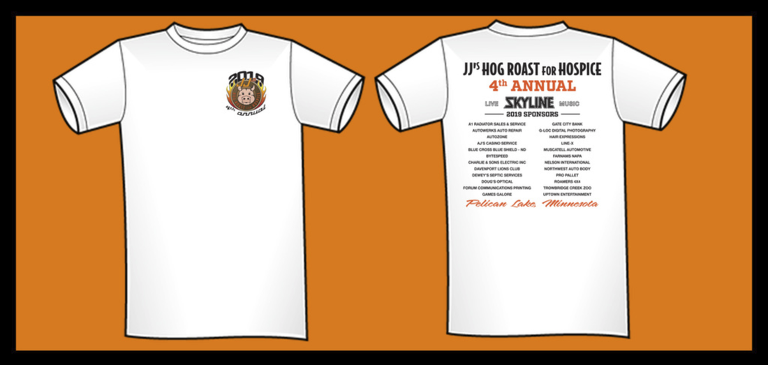 JJ's Hog Roast T's, T shirt, shirt orders, Cre8tive Tz, giveaway sponsor, gold sponsor, Hospice of Red River Valley, JJ's Hog Roast for Hospice
